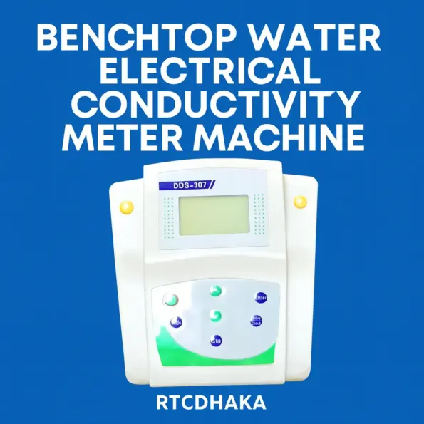 Benchtop Water Electrical Conductivity Meter Machine DDS-307 used for laboratory EC testing – RTCDHAKA
